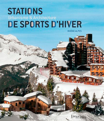 Stations de sports d'hiver en Rhône-Alpes