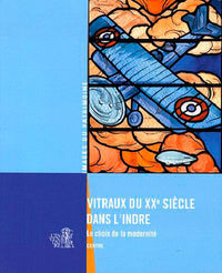 Vitraux du XXe siècle dans l'Indre