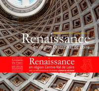 Renaissance en Région Centre Val de Loire