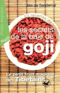 Les secrets de la baie de goji