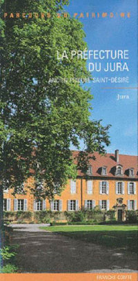 La préfecture du Jura