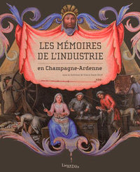 Memoires de l'industrie en Champagne-Ardenne