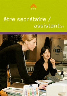 Être secretaire-assistant(e)
