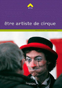 Être artiste de cirque
