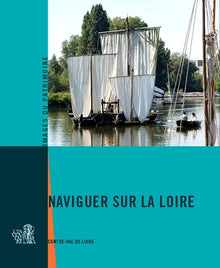 Naviguer sur la Loire