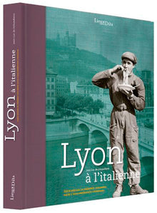 Lyon à l'italienne