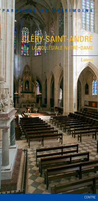 Cléry-Saint-André, Collégiale Notre-Dame