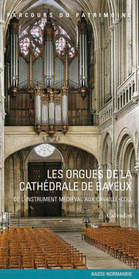 Orgues de la Cathédrale de Bayeux