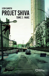 Projet Shiva - Tome 2 - Marc