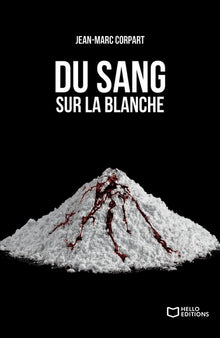 Du sang sur la blanche