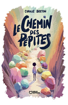 Le chemin des pépites