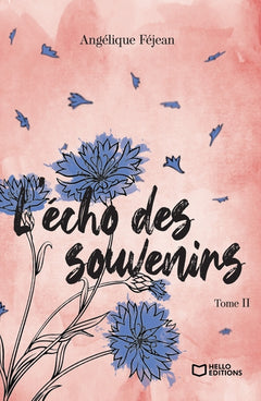 L'écho des souvenirs
