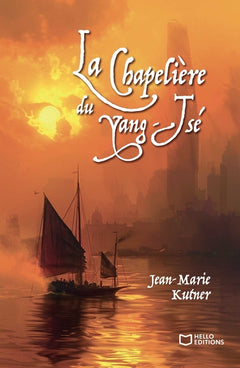La chapelière du Yang-Tsé