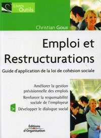 Emploi et restructurations : Guide d'application de la loi de cohésion sociale