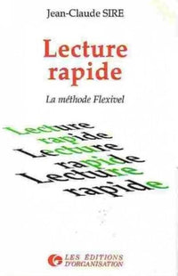 Lecture rapide méthode flexible