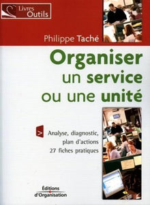 Organiser un service ou une unité