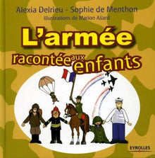 L'armée racontée aux enfants