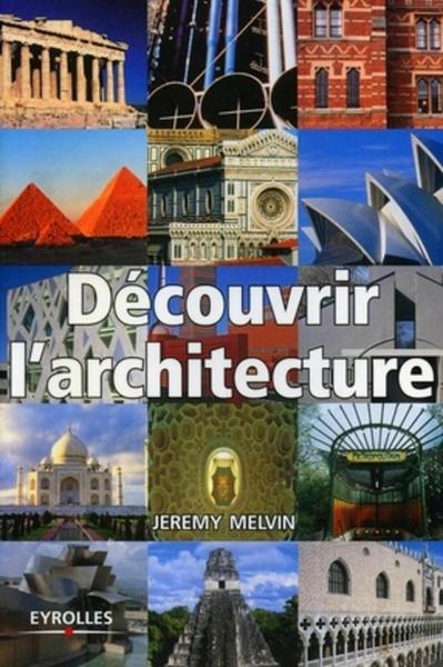 Découvrir l'architecture