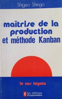 Maitrise de la production - Méthode Kanban