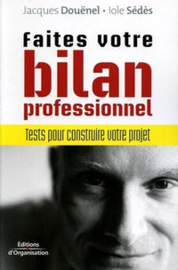 Faites votre bilan professionnel