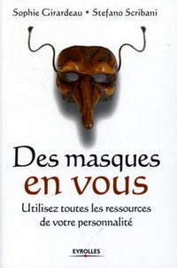 Des masques en vous