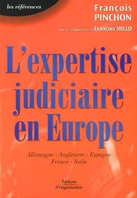 L'expertise judiciaire en Europe