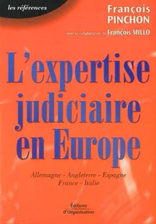 L'expertise judiciaire en Europe