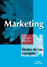 Marketing - Etudes de cas corrigées