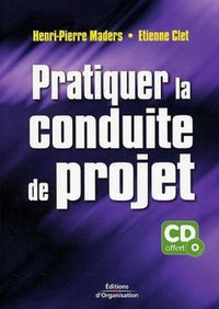 Pratiquer la conduite de projet