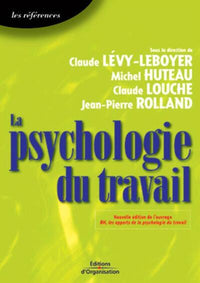 La psychologie du travail