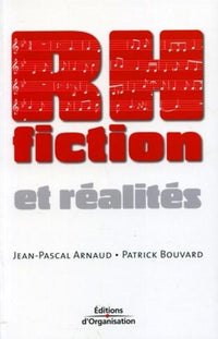 RH : Fiction et réalités