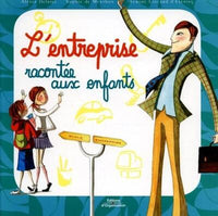 L'entreprise racontée aux enfants