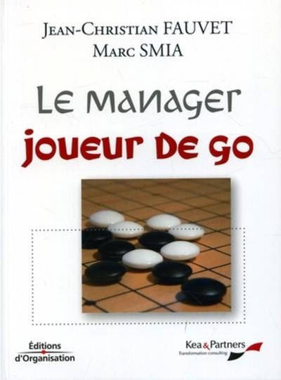 Le manager joueur de go