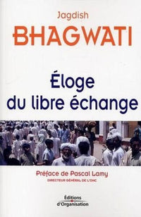 Eloge du libre échange