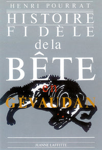 HISTOIRE FIDELE BETE DU GEVAUDAN