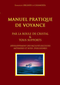 Manuel pratique de voyance