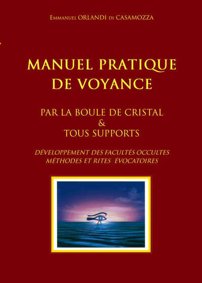 Manuel pratique de voyance