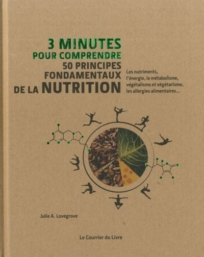 3 minutes pour comprendre 50 principes fondamentaux de la nutrition