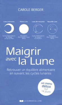 Maigrir avec la Lune