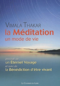 La méditation, un mode de vie