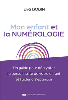 Mon enfant et la numérologie