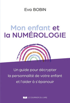 Mon enfant et la numérologie