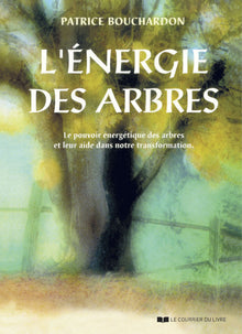 L'énergie des arbres