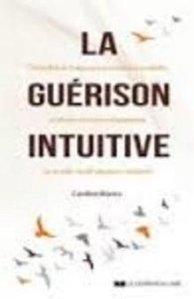 la guérison intuitive