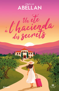 Un été à l'hacienda des secrets