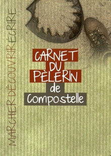 Carnet du pèlerin de Compostelle