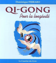 Qi-gong pour la longevite