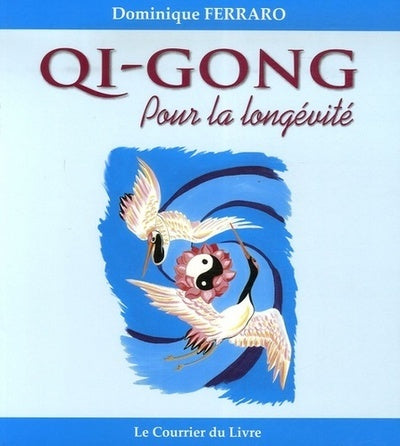 Qi-gong pour la longevite