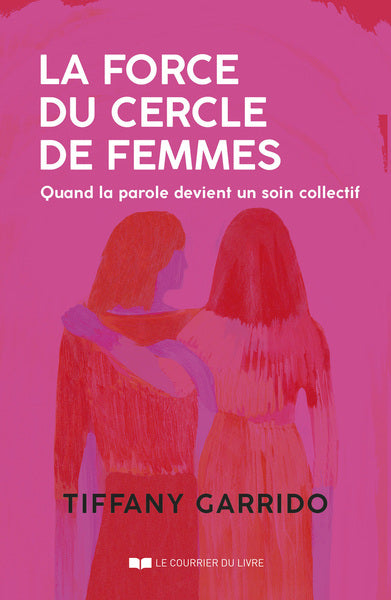 La force du cercle de femmes