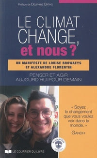 Le climat change, et nous ?